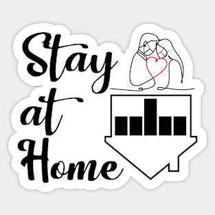 Stay at Home Sticker